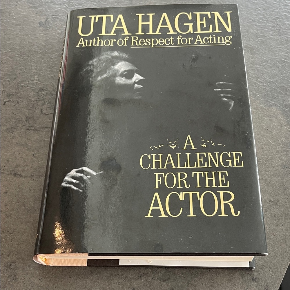 A Challenge for the Actor by Uta Hagen